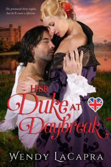 Her Duke at Daybreak Mythic Dukes Trilogy