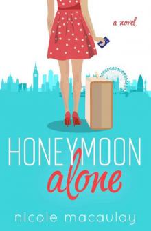 Honeymoon Alone: A Novel