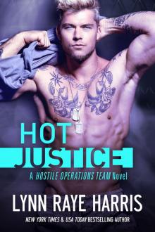 HOT Justice: A Hostile Operations Team - Book 14