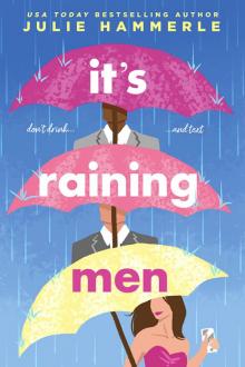 It's Raining Men