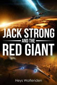 Jack Strong and the Red Giant