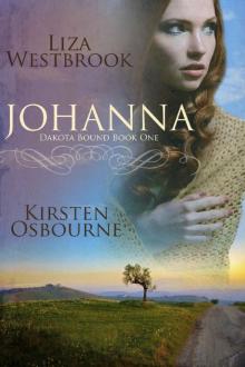 Johanna (Dakota Bound Book 1)