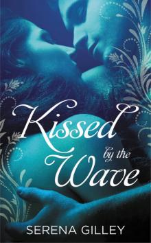 Kissed by the Wave: A Forbidden Realm Novel