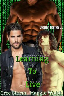 Learning To Live (Eternal Flames Book 11)