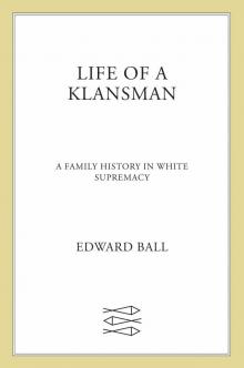 Life of a Klansman