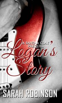 Logan's Story: A Sand & Clay Prequel