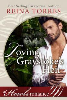 Loving Graystoke's Heir (Howls Romance)