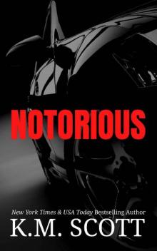 Notorious (NeXt Book 1)