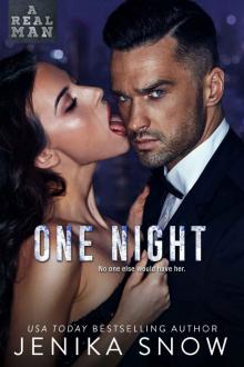 One Night: A Real Man