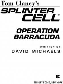 Operation Barracuda (2005)