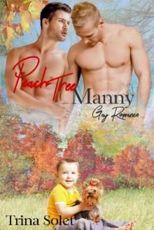 Peach Tree Manny: Gay Romance