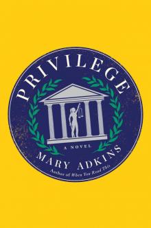 Privilege