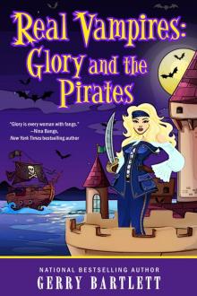 Real Vampires: Glory and the Pirates