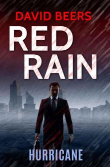 Red Rain: Hurricane