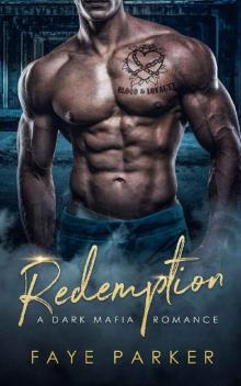 Redemption: A Dark Irish Mafia Romance