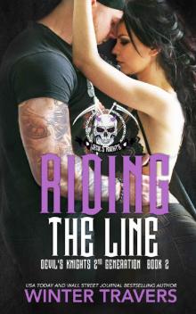 Riding the Line (Devil's Knights 2nd Generation)