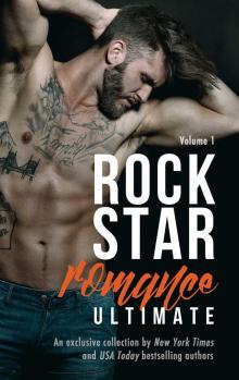 Rock Star Romance Ultimate: Volume 1