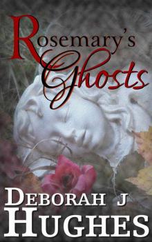 Rosemary's Ghosts (Tess Schafer-Medium)