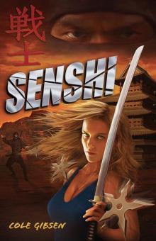 Senshi (A Katana Novel)