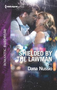 Shielded by the Lawman