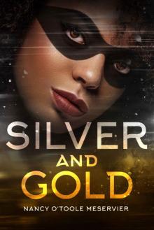 Silver and Gold (Red and Black Book 3)