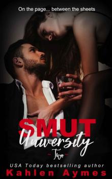 Smut University: Part 2