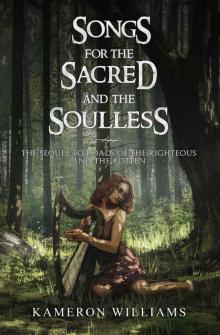 Songs for the Sacred and the Soulless