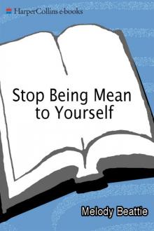 Stop Being Mean to Yourself