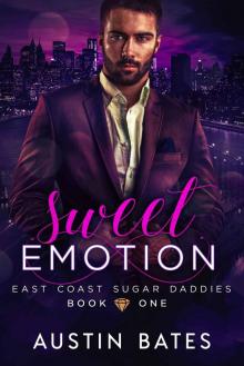 Sweet Emotion: East Coast Sugar Daddies: Book 1