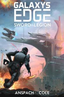 Sword of the Legion (Galaxy's Edge Book 5)