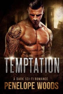 Temptation: A Dark Sci-Fi Romance (Alpha Unknown Book 3)