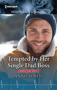 Tempted by Her Single Dad Boss