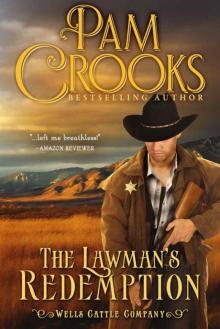 The Lawman's Redemption (Wells Cattle Company Book 3)