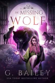 The Missing Wolf: The Familiar Empire Series