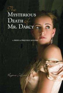 The Mysterious Death of Mr. Darcy