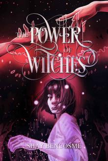 The Power of Witches