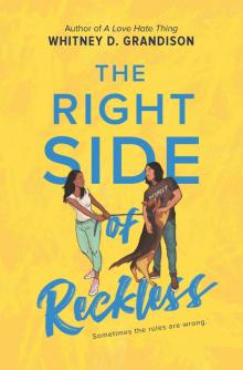 The Right Side of Reckless