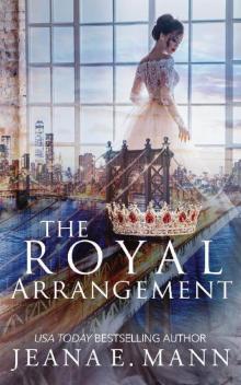 The Royal Arrangement: Prequel to The Rebel Queen