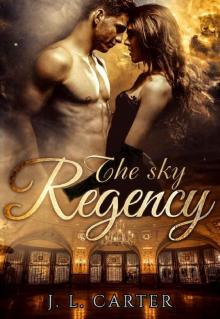 The Sky Regency: A SciFi Historical Alien Romance