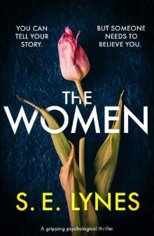 The Women: A gripping psychological thriller