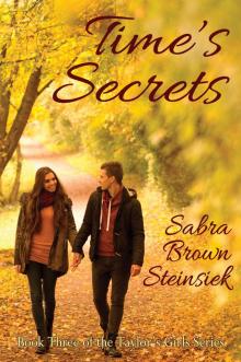 Time's Secrets (Taylor's Girls Book 3)