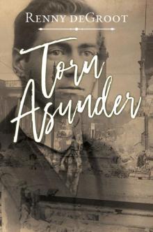 Torn Asunder