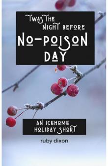 Twas the Night Before No-Poison Day