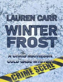 Winter Frost (A Chris Matheson Cold Case Mystery Book 2)