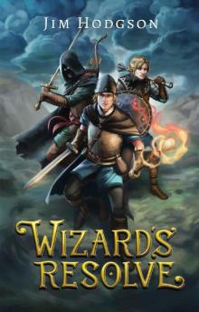 Wizard's Resolve (Ozel the Wizard Book 3)