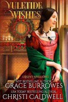 Yuletide Wishes: A Regency Novella Duet