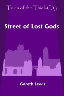 Street of Lost Gods (Tales of the Thief-City)