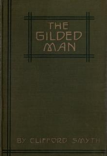 The Gilded Man: A Romance of the Andes