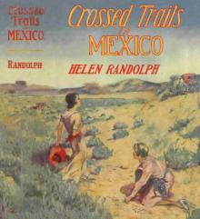 Crossed Trails in Mexico