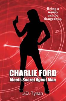 Charlie Ford Meets Secret Agent Man